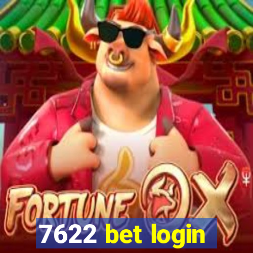 7622 bet login